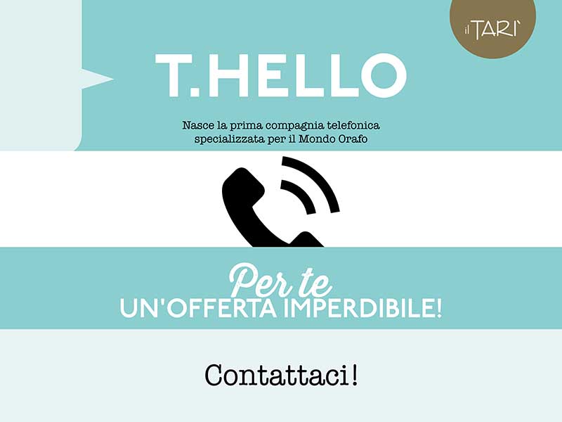 T.Hello -  offerta imperdibile