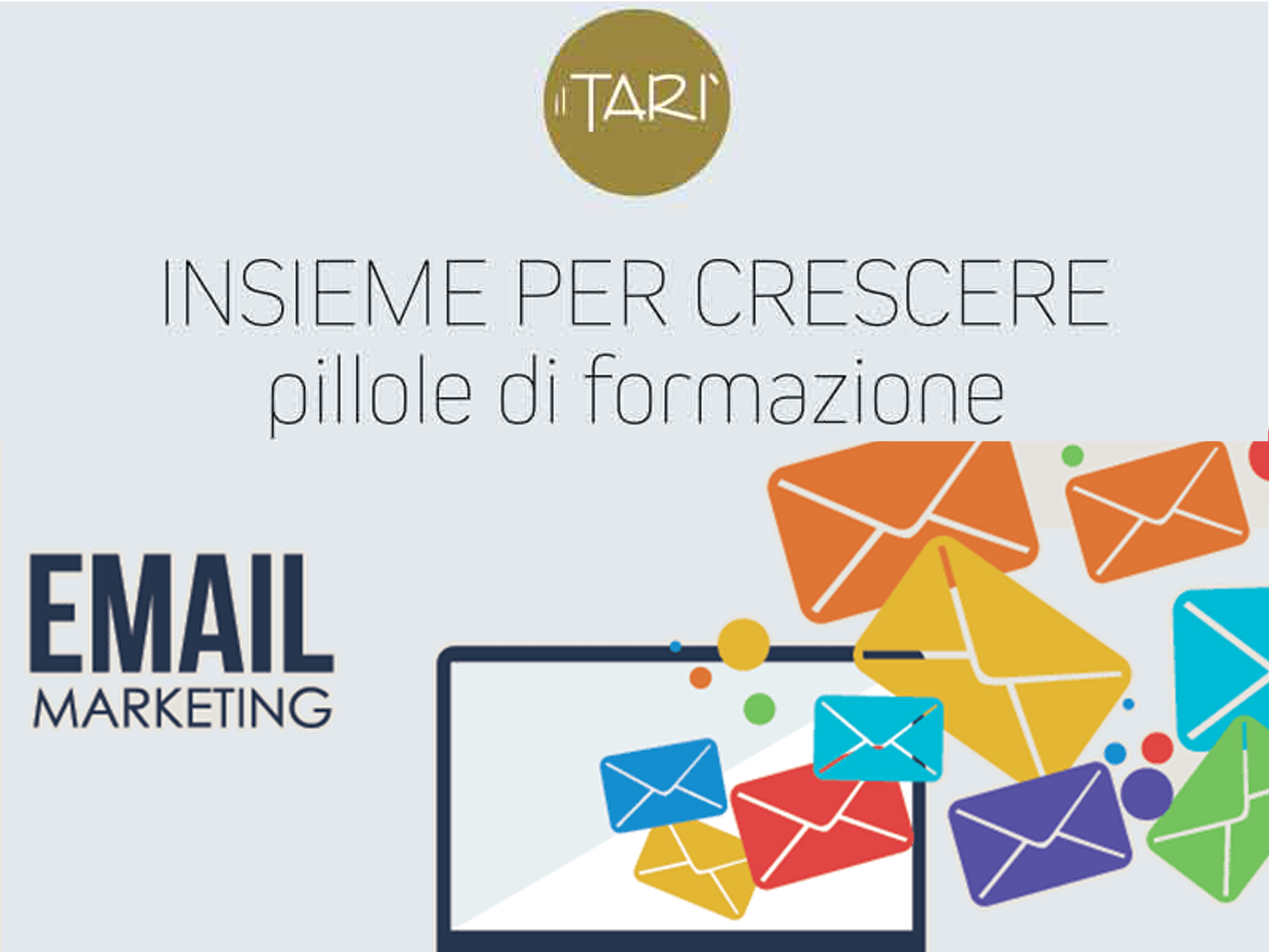 L'E-mail Marketing: i materiali delle PIllole di Formazione