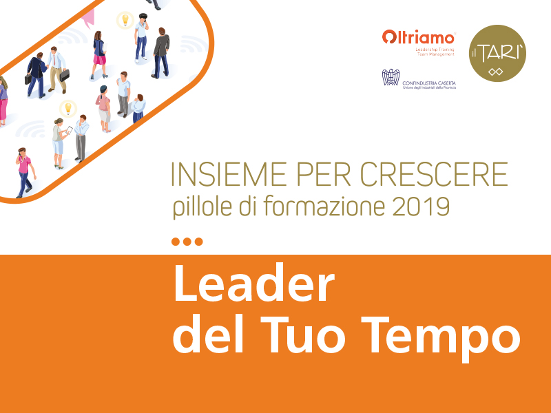 Pillole di Formazione - Leader del tuo tempo 