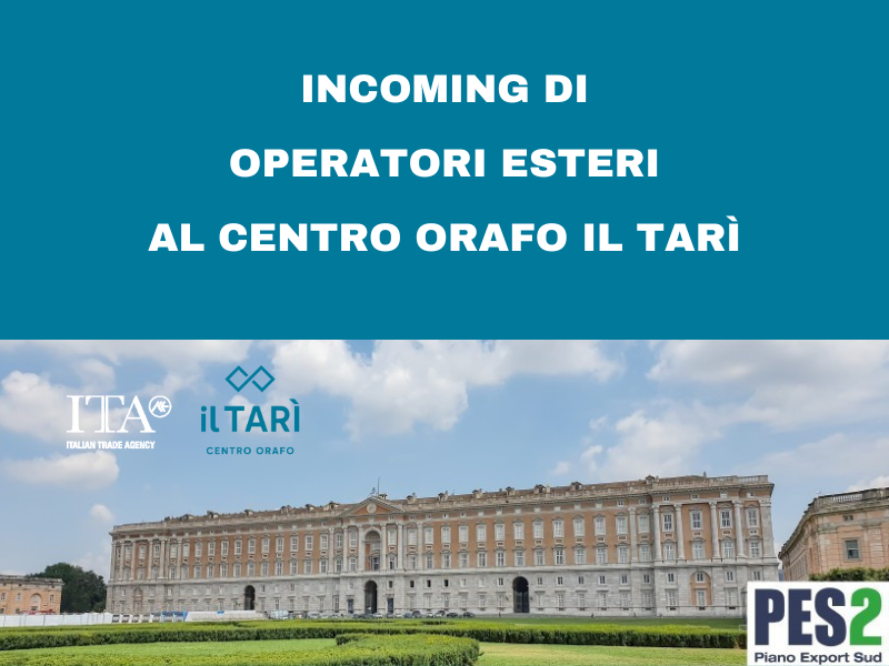 Incoming di operatori esteri al Centro Orafo Il Tar