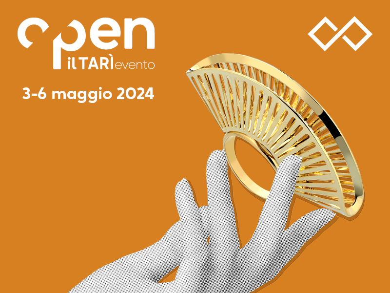 Al Tar dal 3 al 6 maggio torna Open. La Gioielleria italiana  protagonista 